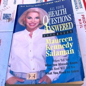 All Your Health Questions Answered Naturally Maureen Kennedy Salaman